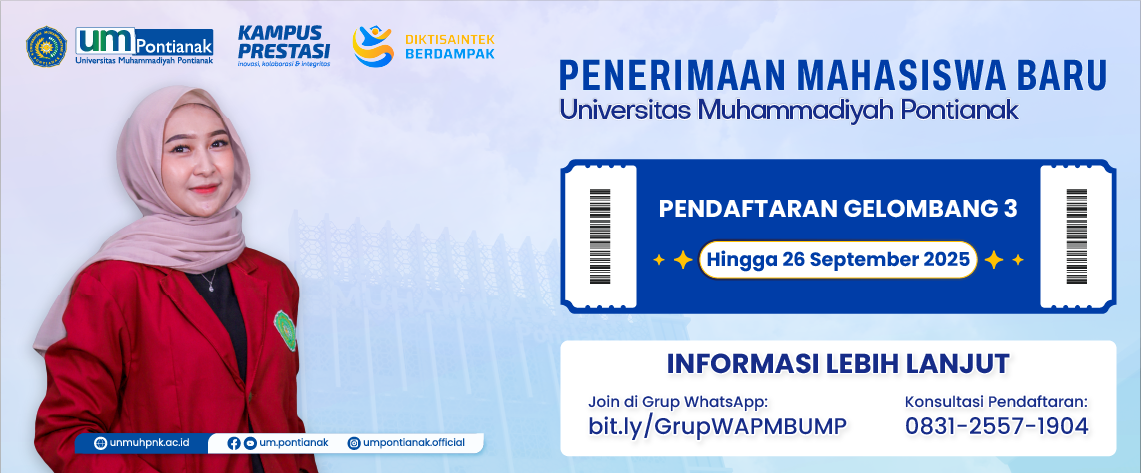 Perpanjangan Penerimaan Mahasiswa Baru UM Pontianak Gelombang 3 hingga 26 September 2025